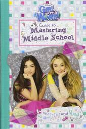 Girl Meets World: Guide to Mastering Middle School