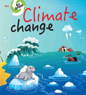 Go Green : Climate Change's front cover