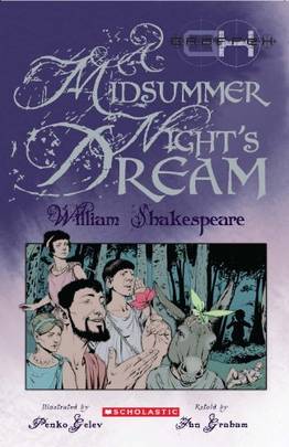Graphic Shakespeare: A Midsummer Night's Dream