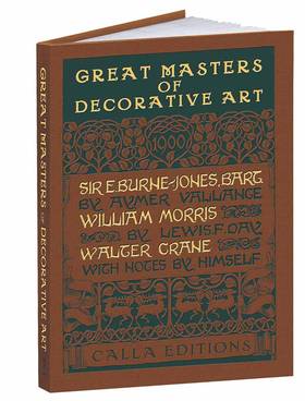 Great Masters of Decorative Art: Burne-Jones, Morris, and Crane (Calla Editions)'s front cover