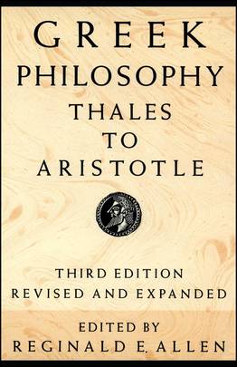 Greek Philosophy: Thales to Aristotle (Readings in the History of Philosophy)'s front cover