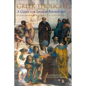 Greek Thought: A Guide to Classical Knowledge (Harvard University Press Reference Library)'s front cover