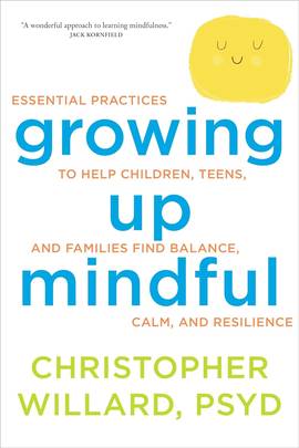 Growing up mindful