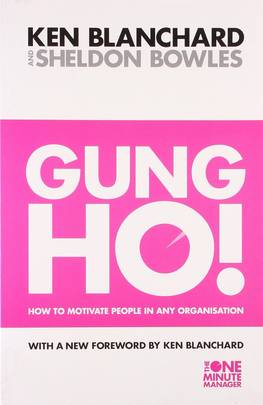 Gung Ho !  [Paperback] [Oct 01, 2006] Kenneth Blanchard's front cover