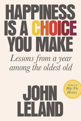 Happiness Is a Choice You Make