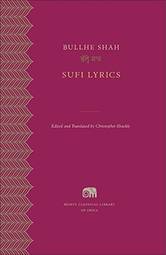 Harvard University Press Sufi Lyrics (Murty Classical Library Of India)