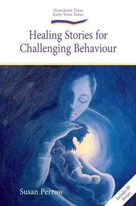 Healing Stories for Challenging Behaviour's front cover