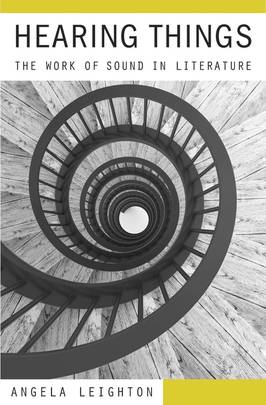 Hearing Things: The Work of Sound in Literature's front cover