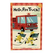 Hello, Fire Truck! (Scholastic Readers)