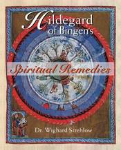 Hildegard of Bingen's Spiritual Remedies