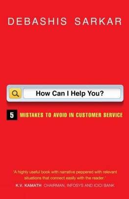 How Can i Help You? - 5 Mistakes to Avoid in Customer Service's front cover