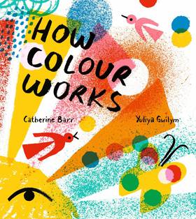 How Colour Works's front cover
