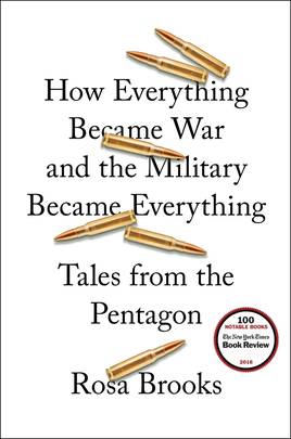 How Everything Became War and the Military Became Everything: Tales from the Pentagon's front cover
