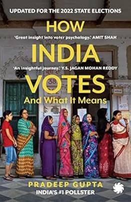 How India Votes: And What It Means