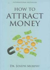 How to Attract Money