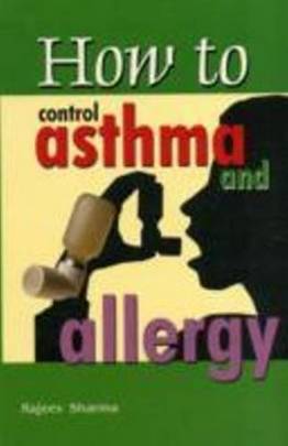 How to Control Asthma and Allergy's front cover