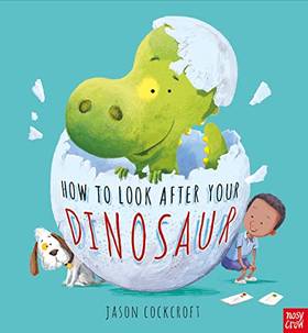 How To Look After Your Dinosaur's front cover