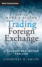 How to Make a Living Trading Foreign Exchange