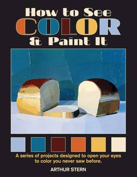 How to See Color and Paint It's front cover