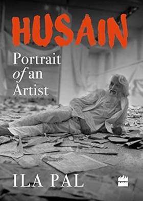 Husain: Portrait of an Artist