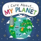 I Care About: My Planet
