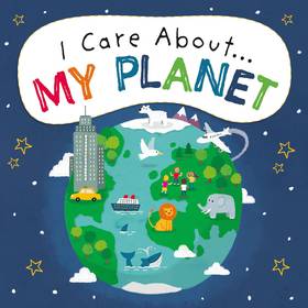 I Care About: My Planet