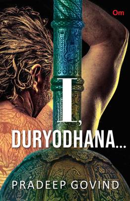 I, Duryodhana