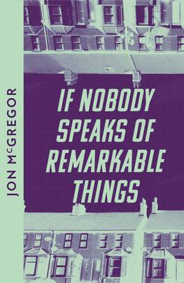 If Nobody Speaks of Remarkable Things's front cover