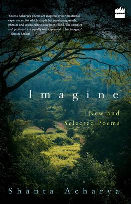 IMAGINE: NEW AND SELECTED POEMS [Paperback] [Jan 01, 2017] Books Wagon