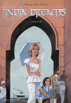India Dreams : 1. Misty Trails's front cover