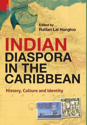 Indian Diaspora in the Caribbean's front cover