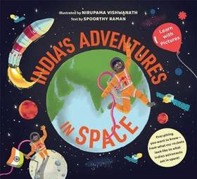 India's Adventures in Space: Learn with Pictures's front cover