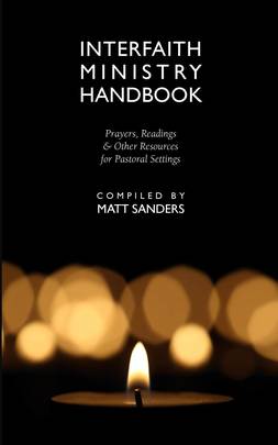Interfaith Ministry Handbook: Prayers, Readings & Other Resources for Pastoral Settings's front cover