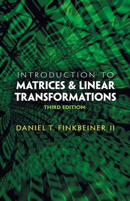 Introduction to Matrices and Linear Transformations: Third Edition (Dover Books on Mathematics)'s front cover