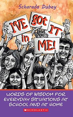 I'Ve Got It In Me [Paperback] [Aug 01, 2015] Scharada Dubey's front cover