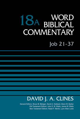 Job 21-37, Volume 18A (18) (Word Biblical Commentary)'s front cover