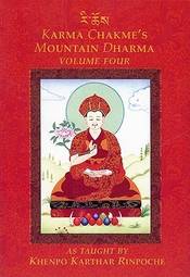 Karma Chakme's Mountain Dharma