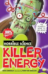 Killer Energy (Horrible Science)