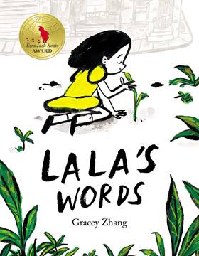 Lala's Words: A Story of Planting Kindness's front cover