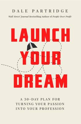 LAUNCH YOUR DREAM [Paperback]