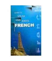 Learn to Speak and Write French