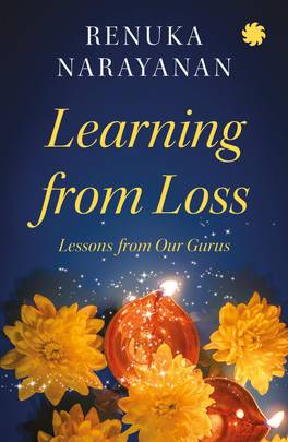 LEARNING FROM LOSS : Lessons from Our Gurus's front cover