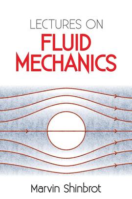 Lectures on Fluid Mechanics (Dover Books on Physics)