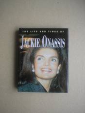 Life and Times of Jackie Onassis