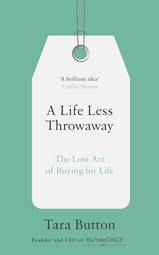 Life Less Throwaway