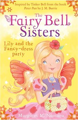 The Fairy Bell Sisters: Lily and the Fancy-Dress Party