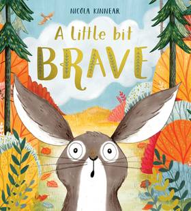 Little Bit Brave's front cover