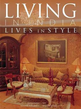 Living in India: Lives in Style's front cover