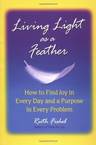 Living Light As A Feather