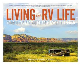 Living the RV Life: Your Ultimate Guide to Life on the Road's front cover